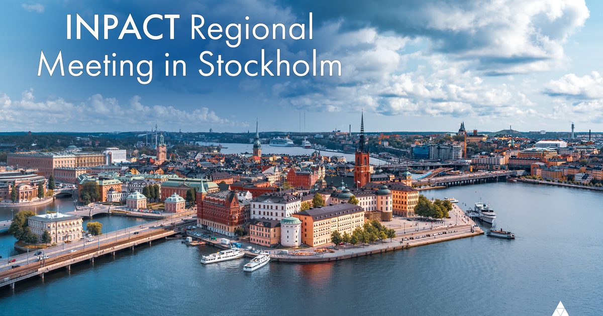INPACT Regional Meeting in Stockholm 2026 | INPACT Global